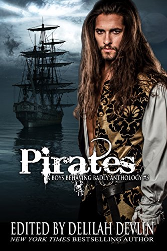 Book Cover Pirates (A Boys Behaving Badly Anthology Book 3)