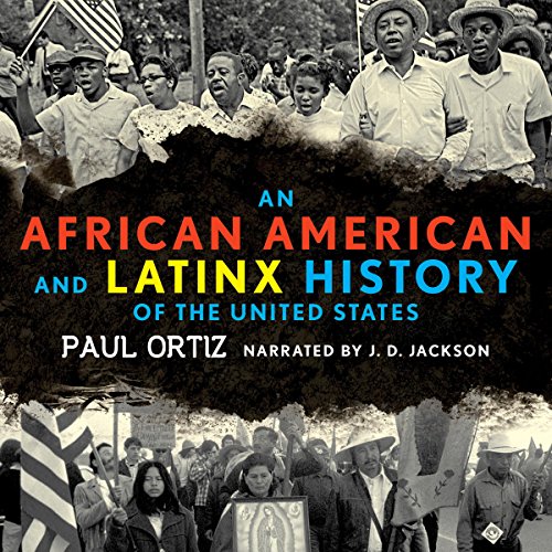 Book Cover An African American and Latinx History of the United States