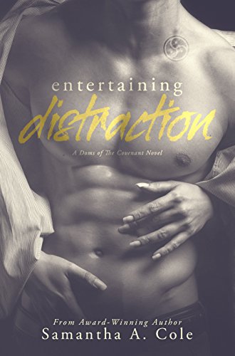 Book Cover Entertaining Distraction: Doms of The Covenant Book Two
