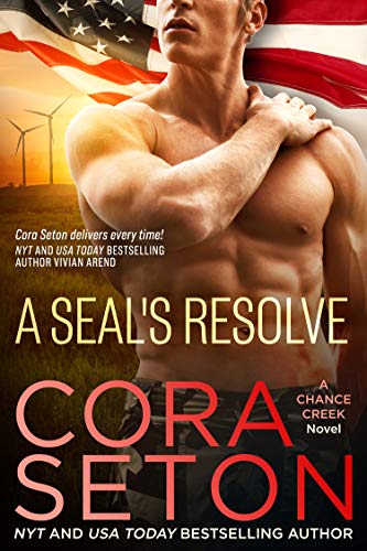 A SEAL's Resolve (SEALs of Chance Creek Book 6)