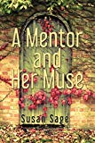 A Mentor and Her Muse