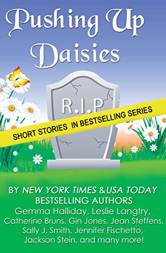 Book Cover Pushing Up Daisies: a Short Story Collection