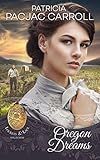 Oregon Dreams (Lockets and Lace Book 1)