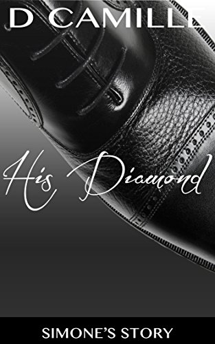 His Diamond: Simone's Story (The Uncut Series Book 5)