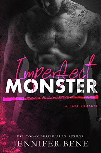 Book Cover Imperfect Monster (A Dark Romance)