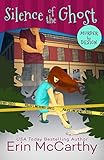 Silence of the Ghost (Murder By Design Book 2)