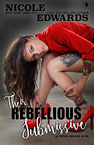 Book Cover Their Rebellious Submissive (Office Intrigue Book 3)