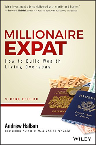 Book Cover Millionaire Expat: How To Build Wealth Living Overseas