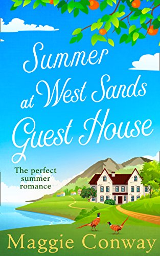 Book Cover Summer at West Sands Guest House: A perfect feel good, uplifting romantic comedy