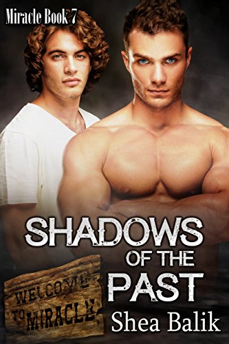Shadows of the Past (Miracle Book 7)