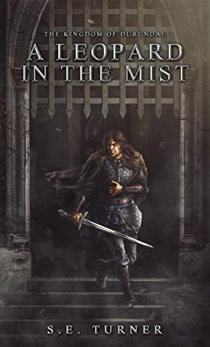 Book Cover A Leopard in the Mist (Kingdom of Durundal Book 3)