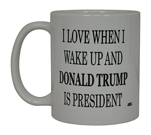 Donald Trump Coffee Mug I Love When I Wake Up and Donald Trump Is President Republican Conservative The President On The United States Heart Flag Novelty Cup Gift Idea MAGA