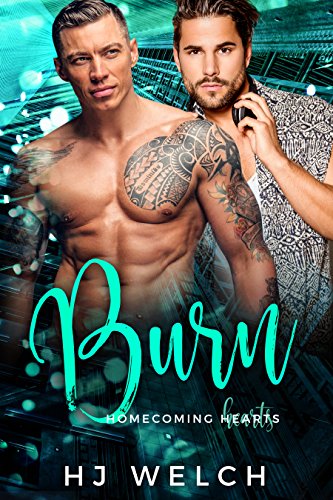 Burn (Homecoming Hearts Book 3)