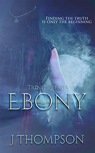 Book Cover Ebony (Trinity Series Book 1)