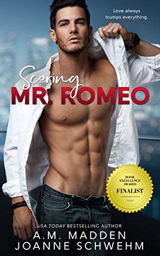 Book Cover Scoring Mr. Romeo (The Mr. Wrong Series Book 3)