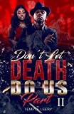 Don't Let Death Do Us Part: A Story of A Husband's Secret Struggle With Spousal Abuse At The Hands of His Rachet Wife (Stay Or Go Book 2)
