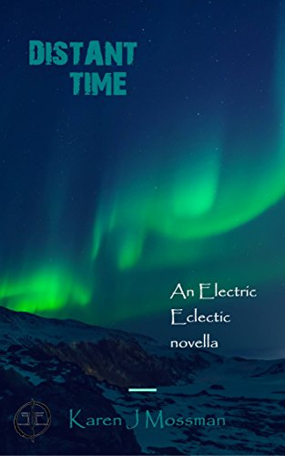 Book Cover Distant Time: An Electric Eclectic Book