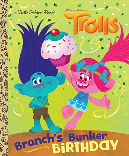 Book Cover Branch's Bunker Birthday (DreamWorks Trolls) (Little Golden Book)