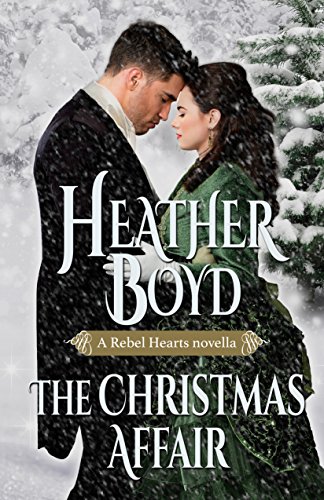 Book Cover The Christmas Affair (Rebel Hearts Book 3)