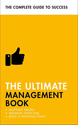 Book Cover The Ultimate Management Book: Motivate People, Manage Your Time, Build a Winning Team