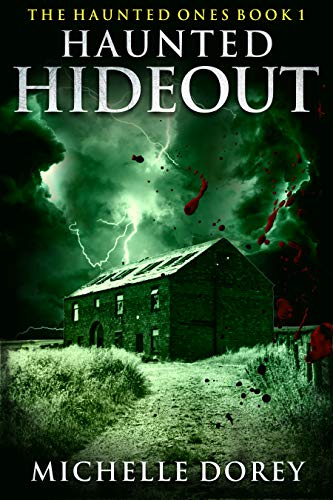 Book Cover Haunted Hideout: Paranormal Suspense