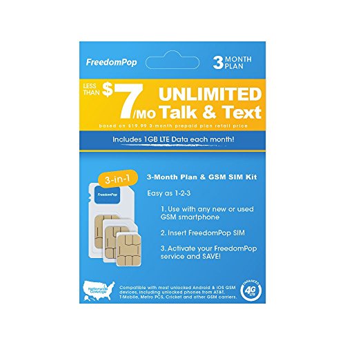 FreedomPop Less than $7/month, 3-Month Prepaid Plan - 3-in-1 LTE SIM Kit  - Unlimited Talk, Text, & 1GB Data