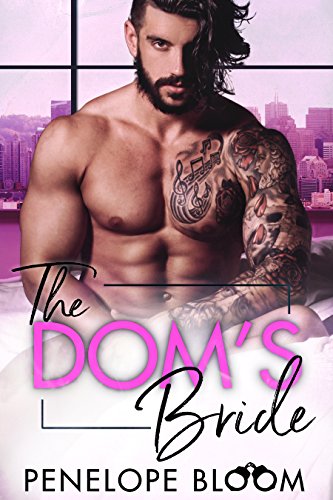 Book Cover The Dom's Bride: A Billionaire Romance
