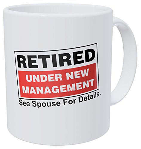 Book Cover Wampumtuk Retired, Under New Management. See Spouse for Details, Retirement 11 Ounces Funny Coffee Mug
