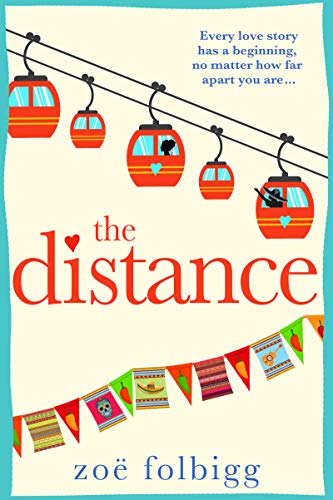 Book Cover The Distance: A feel-good, heartwarming romance perfect for holiday reading