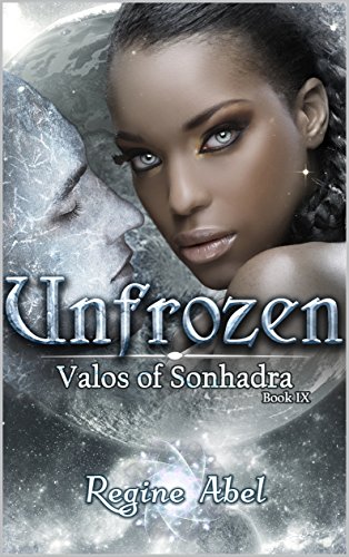 Book Cover Unfrozen (Valos of Sonhadra Book 9)
