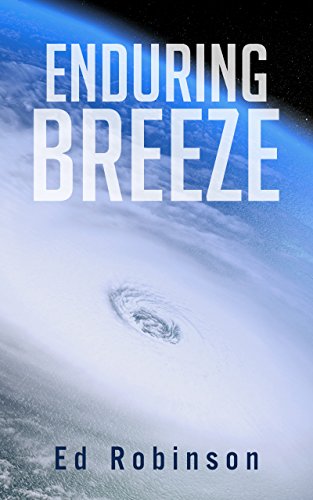Book Cover Enduring Breeze: A Trawler Trash Novel (Meade Breeze Adventure Series Book 10)