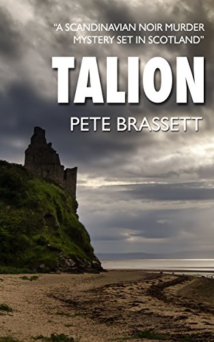 Book Cover TALION: a Scandinavian noir murder mystery set in Scotland (Detective Inspector Munro murder mysteries Book 6)