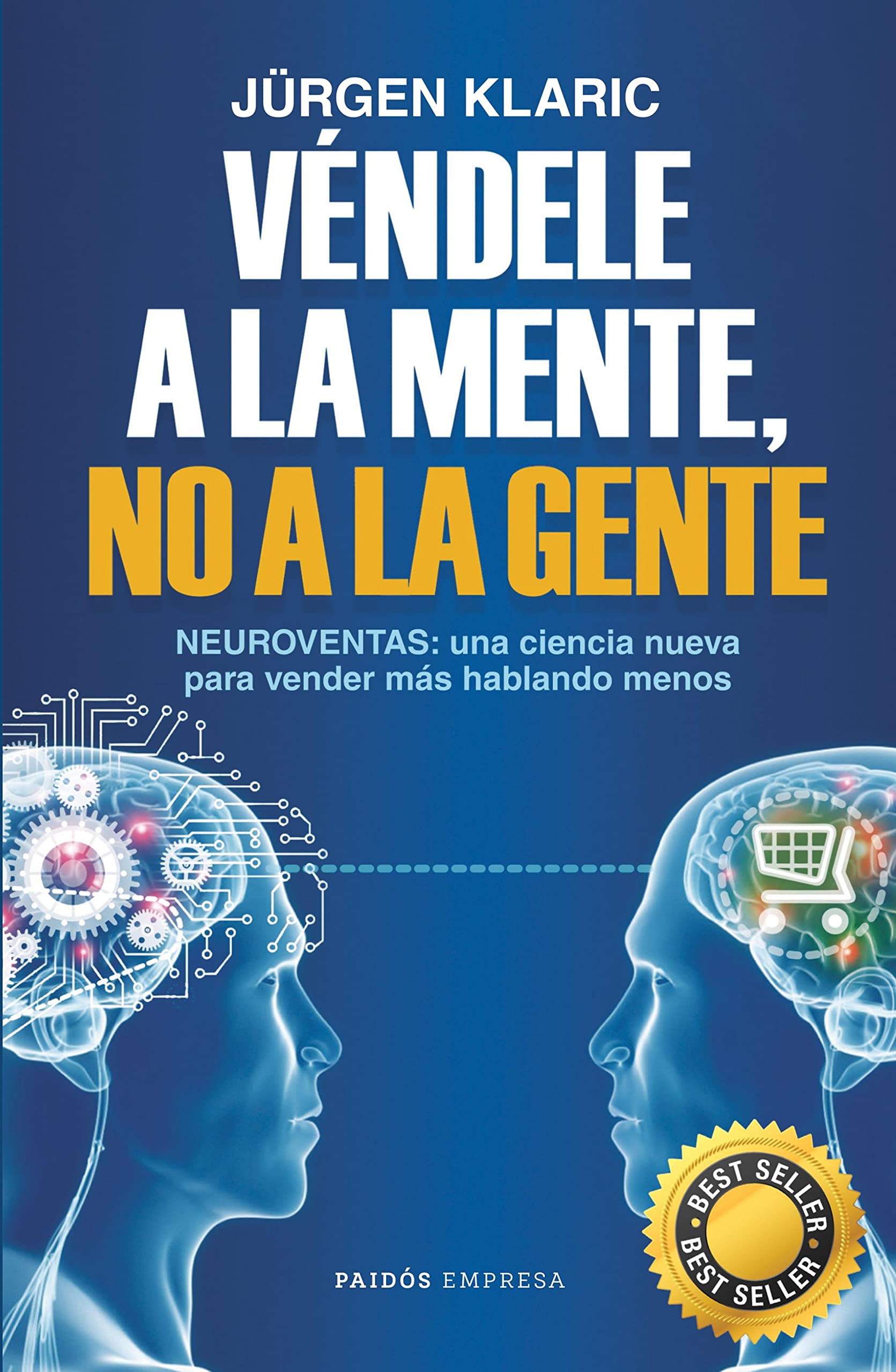 Book Cover Véndele a la mente, no a la gente (Spanish Edition)