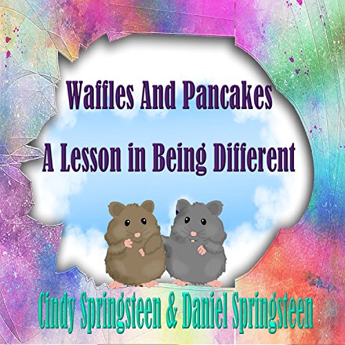 Book Cover Waffles And Pancakes: A Lesson In Being Different