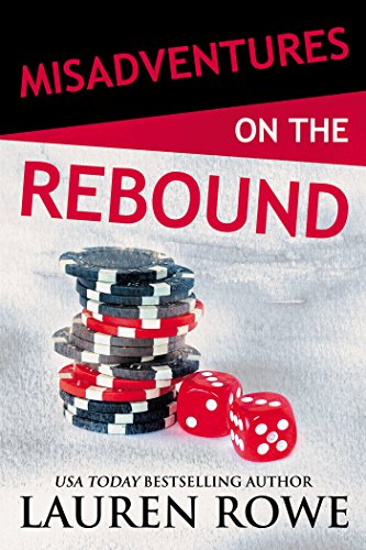 Book Cover Misadventures on the Rebound (Misadventures Book 16)
