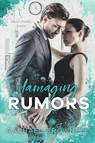 Book Cover Damaging Rumors: A Dixon Family Novel