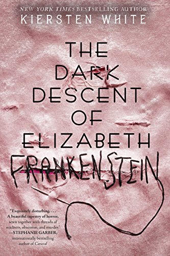 Book Cover The Dark Descent of Elizabeth Frankenstein