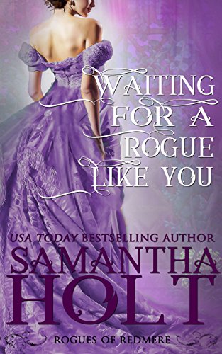 Book Cover Waiting for a Rogue Like You (Rogues of Redmere Book 3)