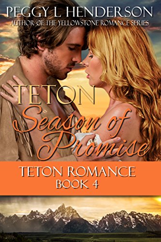 Book Cover Teton Season of Promise (Teton Romance Trilogy Book 4)