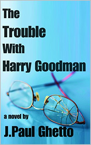 Book Cover THE TROUBLE WITH HARRY GOODMAN