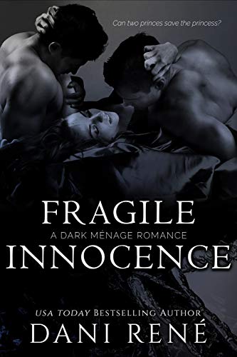 Book Cover Fragile Innocence: A Dark Ménage Romance