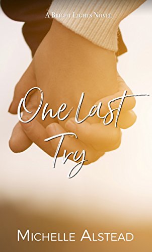 Book Cover One Last Try: A Bright Lights Romance
