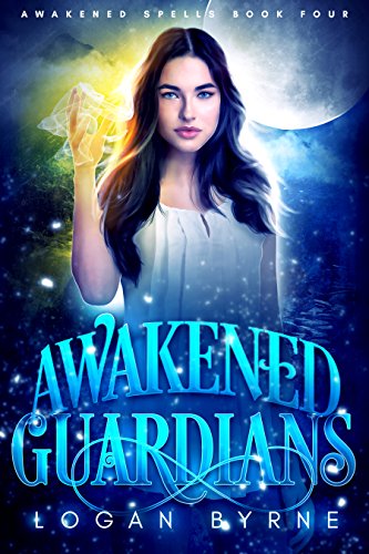 Book Cover Awakened Guardians (Awakened Spells Book Four)