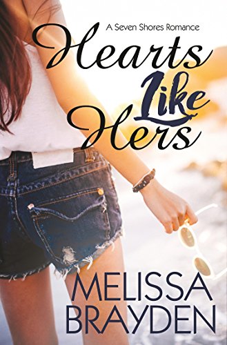 Book Cover Hearts Like Hers (Seven Shores Romance)