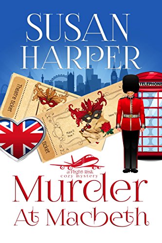 Murder at Macbeth (Flight Risk Cozy Mystery Book 1)