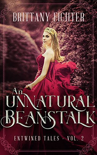 Book Cover An Unnatural Beanstalk: A Retelling of Jack and the Beanstalk