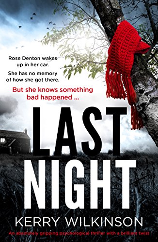 Book Cover Last Night: An absolutely gripping psychological thriller with a brilliant twist