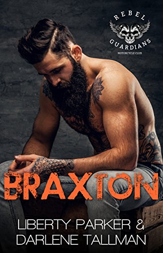 Book Cover Braxton: Rebel Guardians MC