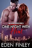 One Night with Him (One Night Series Book 5)