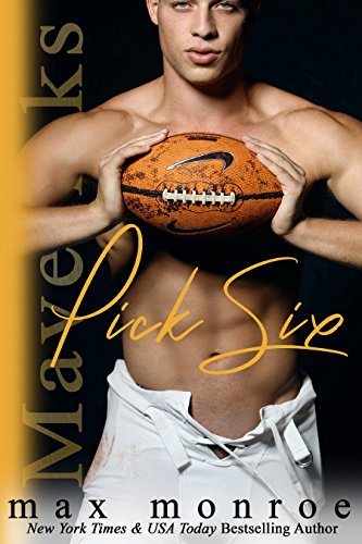 Book Cover Pick Six (Mavericks Tackle Love Book 2)